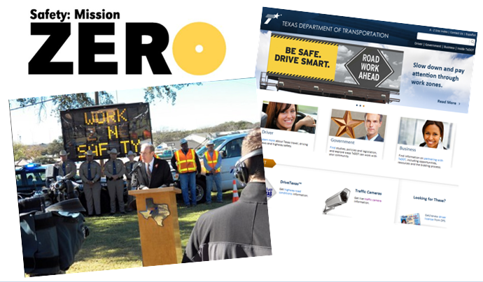 TxDOT's 'Safety: Mission Zero' logo, a screenshot of the DOT's website with safety messages on it, and a photo of a work zone safety event.