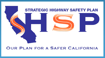 California Strategic Highway Safety Plan, Our Plan for a Safer California.